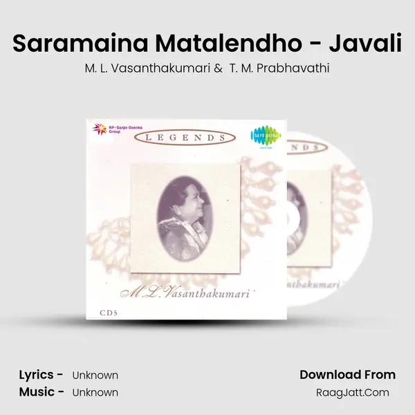 Saramaina Matalendho - Javali MP3 Song by M. L. Vasanthakumari Cover
