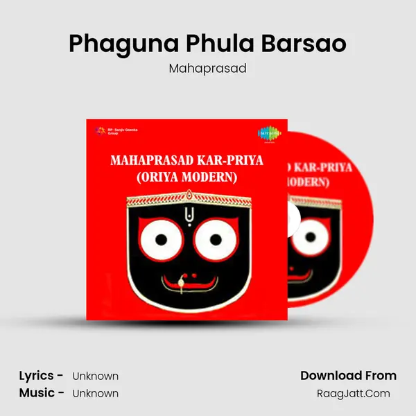 Phaguna Phula Barsao MP3 Song by Mahaprasad Cover