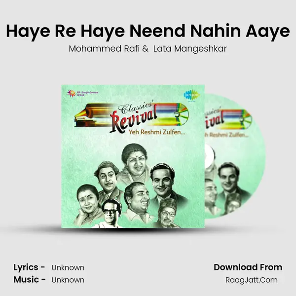 Haye Re Haye Neend Nahin Aaye MP3 Song by Mohammed Rafi Cover