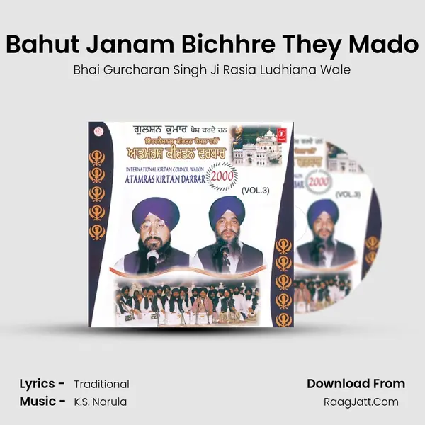 Bahut Janam Bichhre They Mado MP3 Song by Bhai Gurcharan Singh Ji Rasia Ludhiana Wale Cover