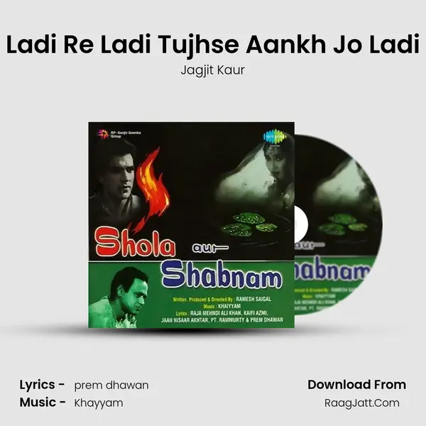 Ladi Re Ladi Tujhse Aankh Jo Ladi MP3 Song by Jagjit Kaur Cover