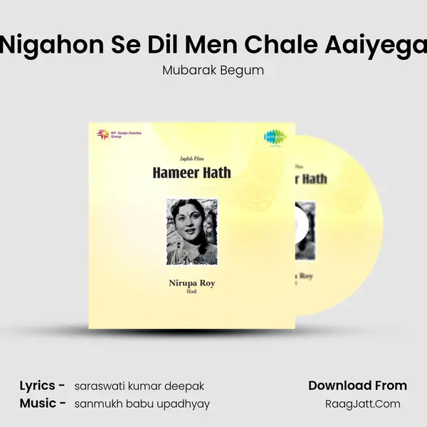 Nigahon Se Dil Men Chale Aaiyega MP3 Song by Mubarak Begum Cover