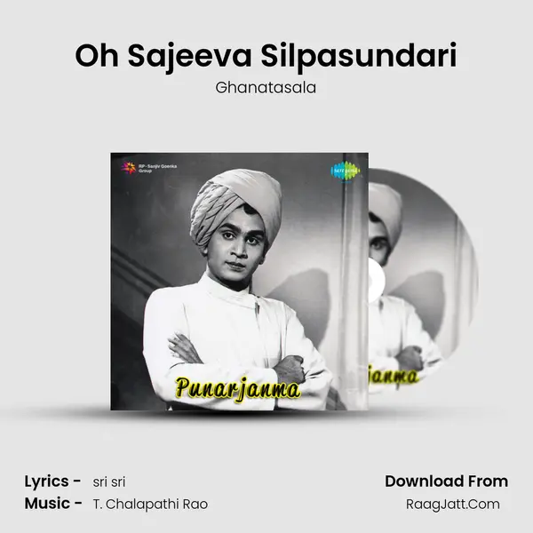 Oh Sajeeva Silpasundari MP3 Song by Ghanatasala Cover
