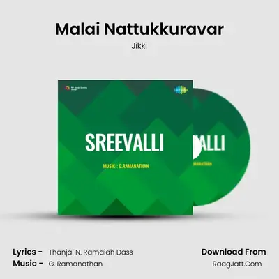 Malai Nattukkuravar MP3 Song by Jikki Cover