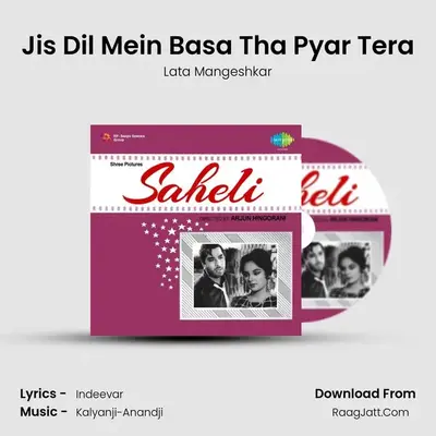 Jis Dil Mein Basa Tha Pyar Tera MP3 Song by Lata Mangeshkar Cover