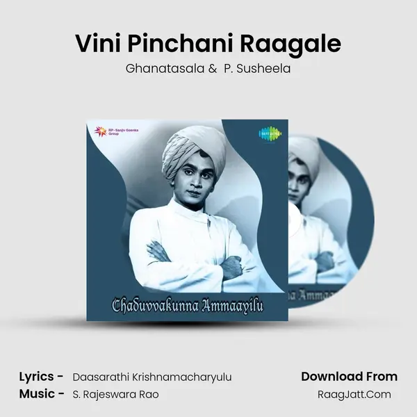 Vini Pinchani Raagale MP3 Song by Ghanatasala Cover