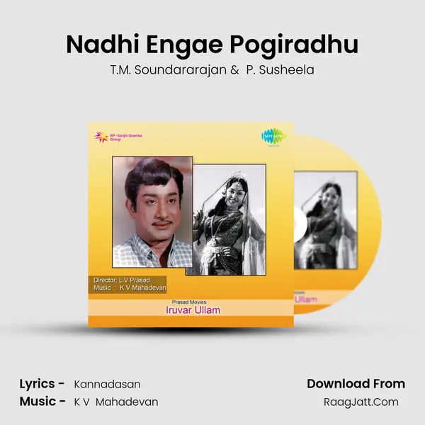 Nadhi Engae Pogiradhu MP3 Song by T.M. Soundararajan Cover