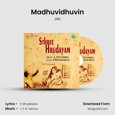 Madhuvidhuvin MP3 Song by Jikki Cover
