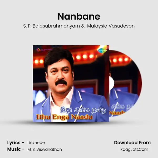 Nanbane MP3 Song by S. P. Balasubrahmanyam Cover