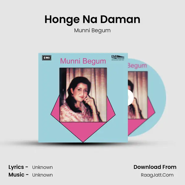 Honge Na Daman MP3 Song by Munni Begum Cover