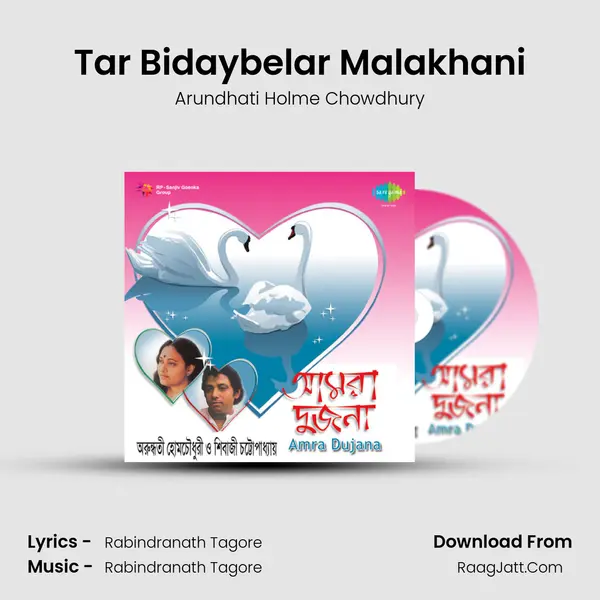 Tar Bidaybelar Malakhani MP3 Song by Arundhati Holme Chowdhury Cover