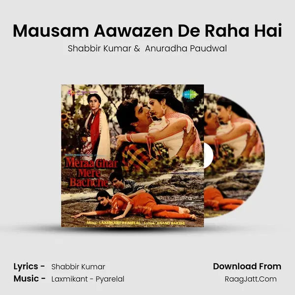 Mausam Aawazen De Raha Hai MP3 Song by Shabbir Kumar Cover