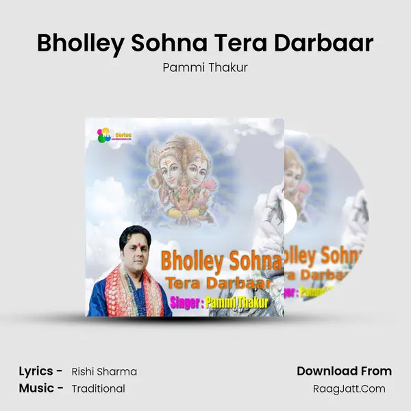 Bholley Sohna Tera Darbaar - Pammi Thakur