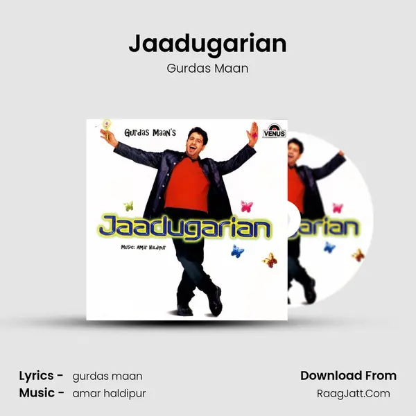 Jaadugarian MP3 Song by Gurdas Maan Cover