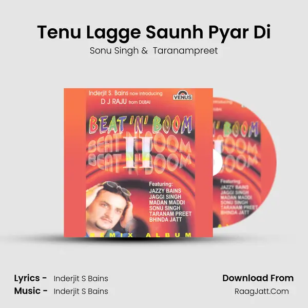 Tenu Lagge Saunh Pyar Di MP3 Song by Sonu Singh Cover