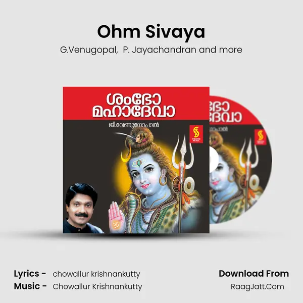 Ohm Sivaya MP3 Song by G.Venugopal Cover