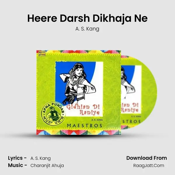 Heere Darsh Dikhaja Ne MP3 Song by A. S. Kang Cover