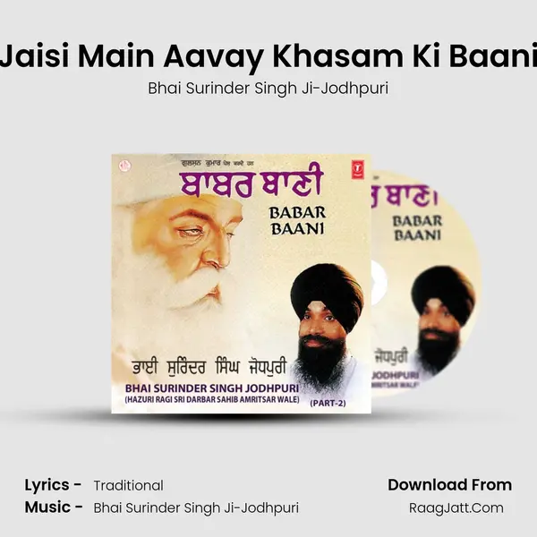 Jaisi Main Aavay Khasam Ki Baani MP3 Song by Bhai Surinder Singh Ji-Jodhpuri Cover