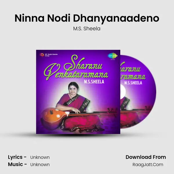 Ninna Nodi Dhanyanaadeno MP3 Song by M.S. Sheela Cover