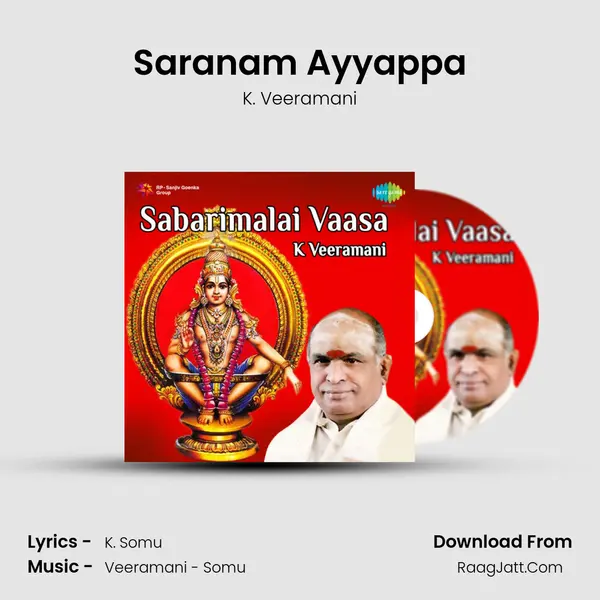 Saranam Ayyappa MP3 Song by K. Veeramani Cover