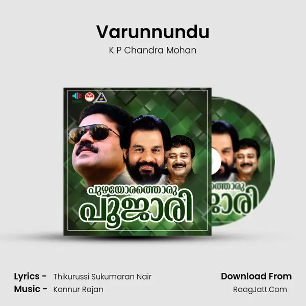 Varunnundu MP3 Song by K P Chandra Mohan Cover