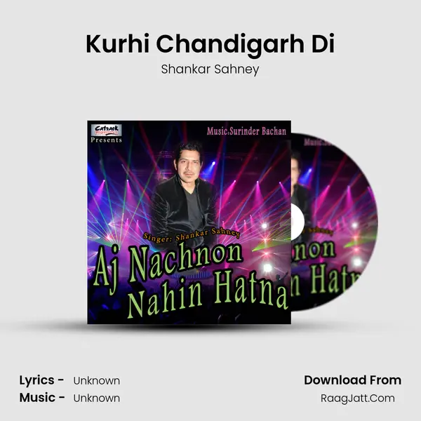 Kurhi Chandigarh Di MP3 Song by Shankar Sahney Cover
