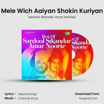 Mele Wich Aaiyan Shokin Kuriyan MP3 Song by Sardool Sikander Cover