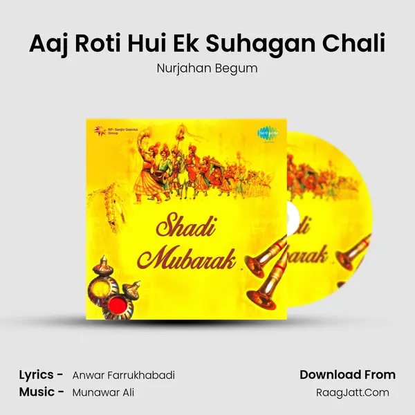 Aaj Roti Hui Ek Suhagan Chali MP3 Song by Nurjahan Begum Cover
