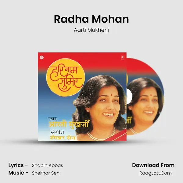 Radha Mohan MP3 Song by Aarti Mukherji Cover