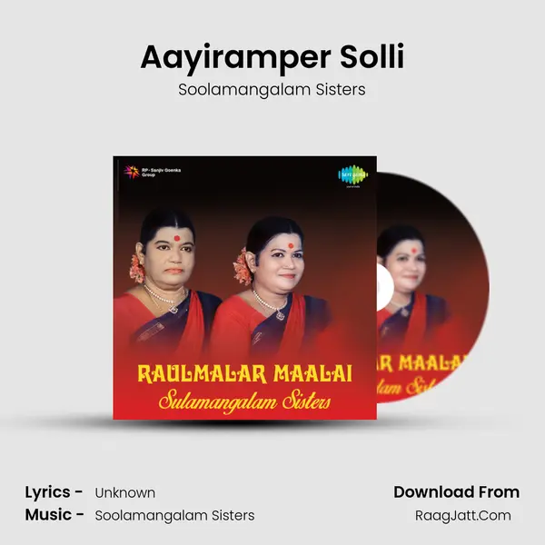 Aayiramper Solli MP3 Song by Soolamangalam Sisters Cover
