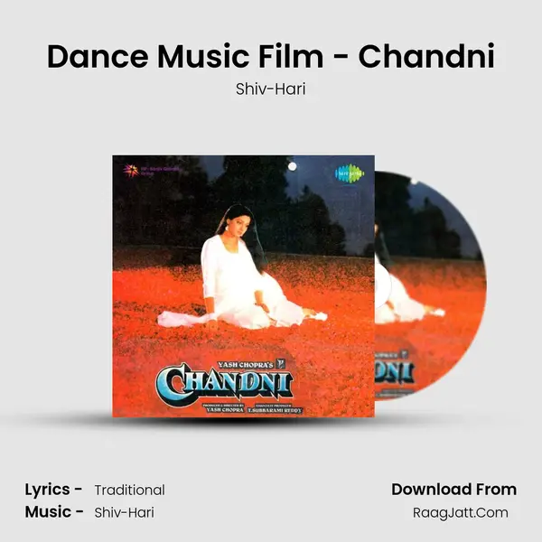 Dance Music Film - Chandni MP3 Song by Shiv-Hari Cover