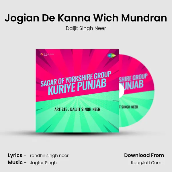 Jogian De Kanna Wich Mundran MP3 Song by Daljit Singh Neer Cover
