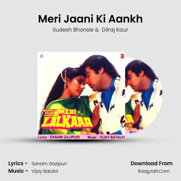 Meri Jaani Ki Aankh MP3 Song by Sudesh Bhonsle Cover