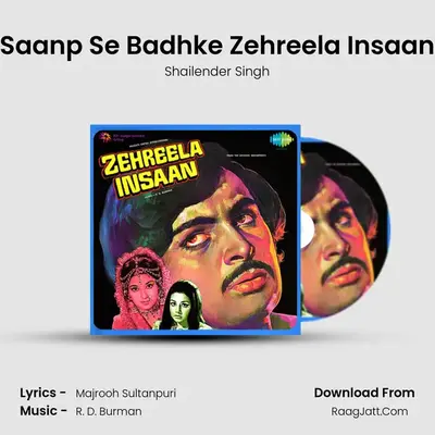 Saanp Se Badhke Zehreela Insaan MP3 Song by Shailender Singh Cover