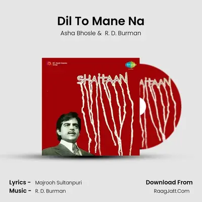Dil To Mane Na MP3 Song by Asha Bhosle Cover