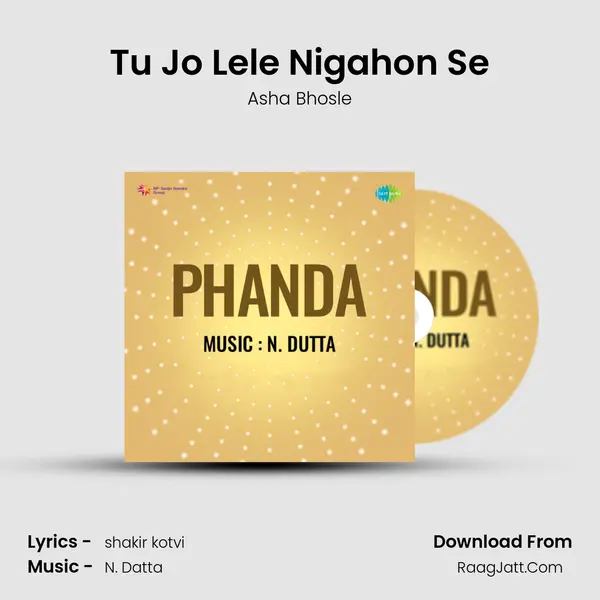 Tu Jo Lele Nigahon Se MP3 Song by Asha Bhosle Cover