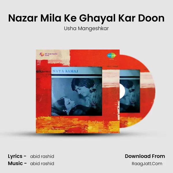 Nazar Mila Ke Ghayal Kar Doon MP3 Song by Usha Mangeshkar Cover