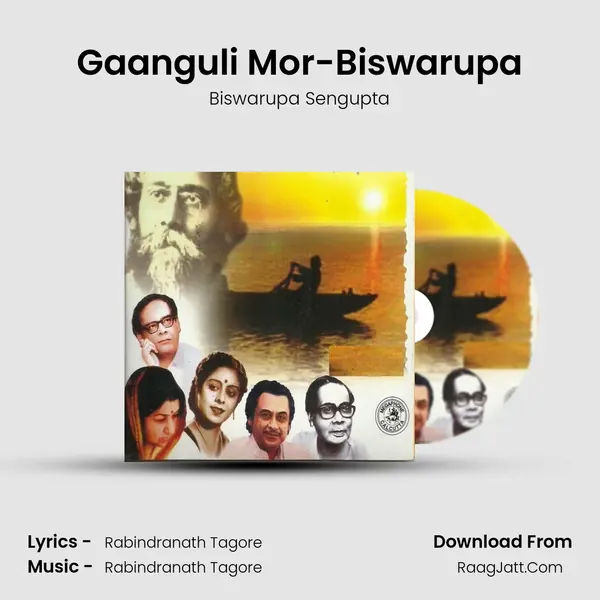 Gaanguli Mor-Biswarupa mp3 song