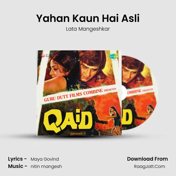 Yahan Kaun Hai Asli MP3 Song by Lata Mangeshkar Cover