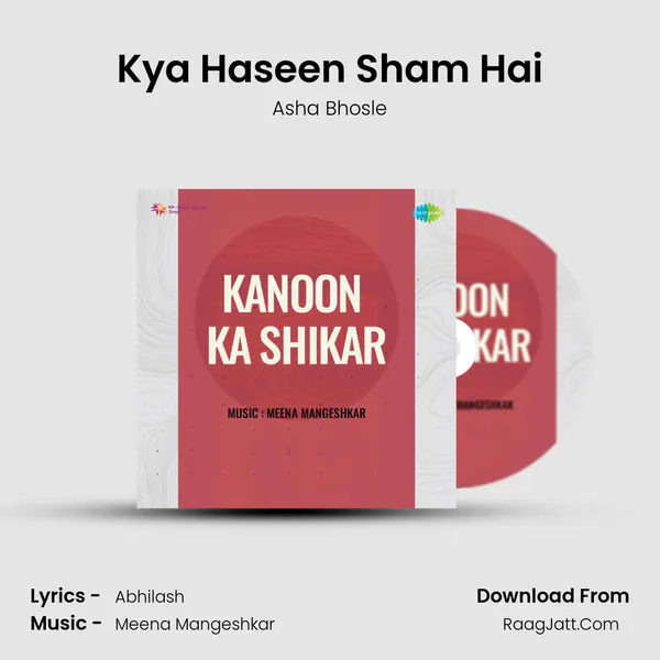 Kya Haseen Sham Hai MP3 Song by Asha Bhosle Cover