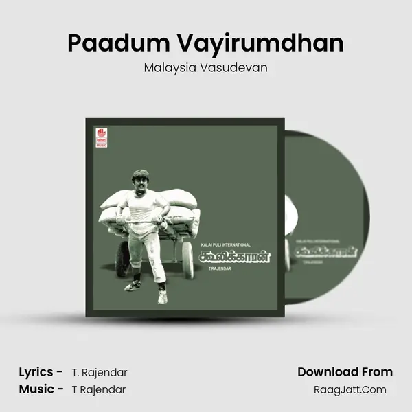 Paadum Vayirumdhan MP3 Song by Malaysia Vasudevan Cover