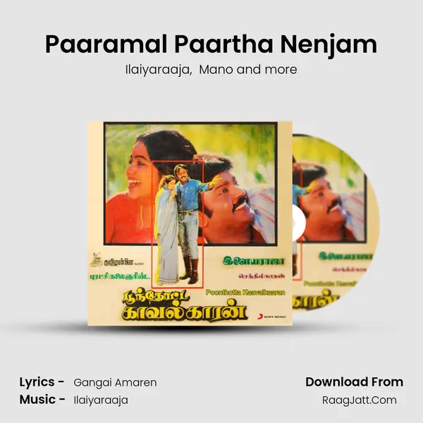 Paaramal Paartha Nenjam MP3 Song by Ilaiyaraaja Cover