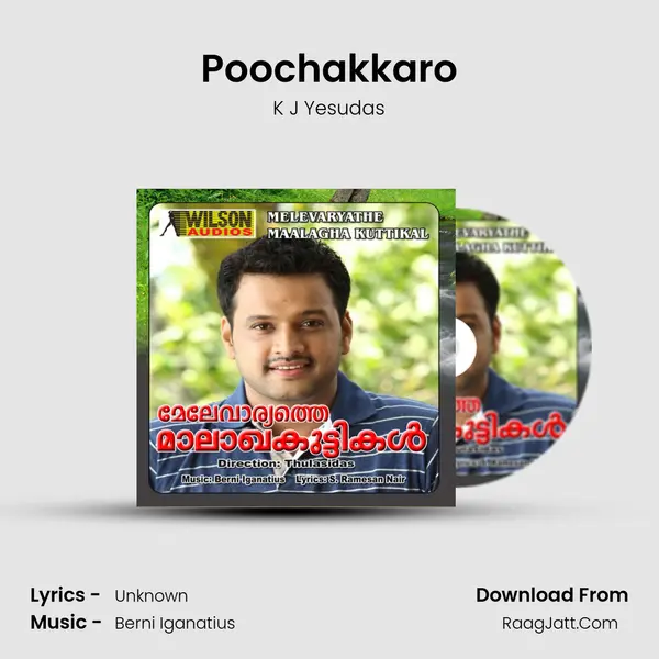 Poochakkaro MP3 Song by K J Yesudas Cover