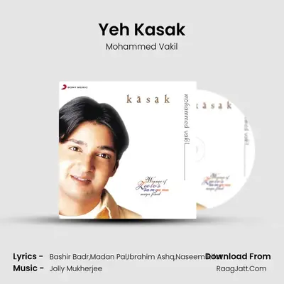 Yeh Kasak MP3 Song by Mohammed Vakil Cover