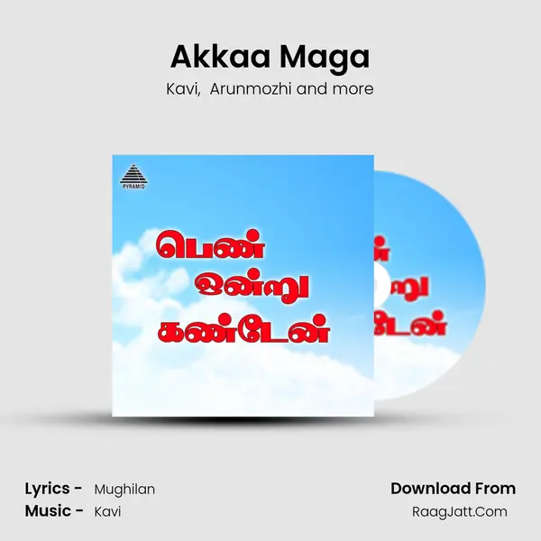 Akkaa Maga mp3 song