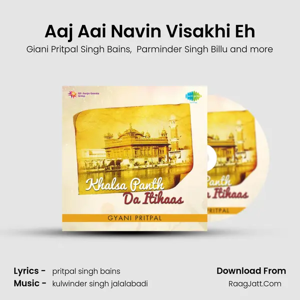 Aaj Aai Navin Visakhi Eh MP3 Song by Giani Pritpal Singh Bains Cover