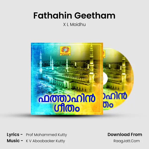 Fathahin Geetham MP3 Song by X L Moidhu Cover
