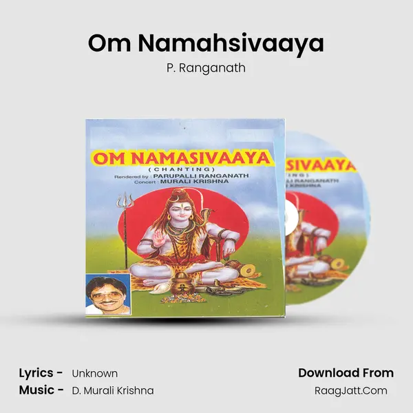 Om Namahsivaaya MP3 Song by P. Ranganath Cover