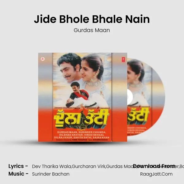 Jide Bhole Bhale Nain MP3 Song by Gurdas Maan Cover