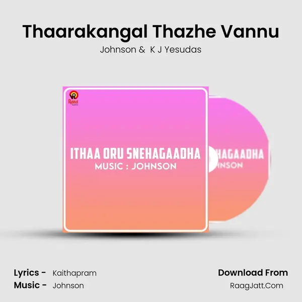 Thaarakangal Thazhe Vannu MP3 Song by Johnson Cover